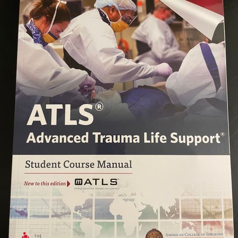 ATLS - Advanced trauma life support