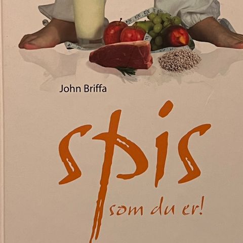 Spis som du er