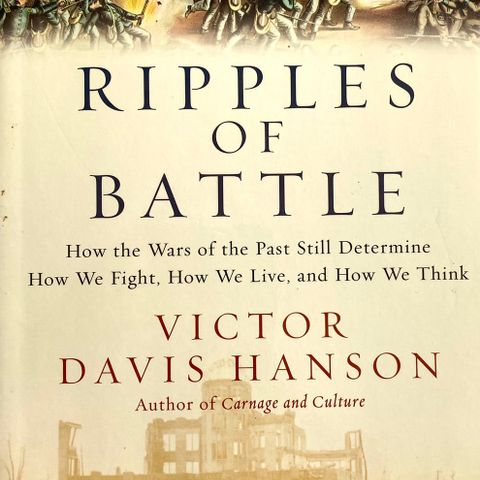 Victor Davis Hanson: "Ripples of Battle". Engelsk. Papeback