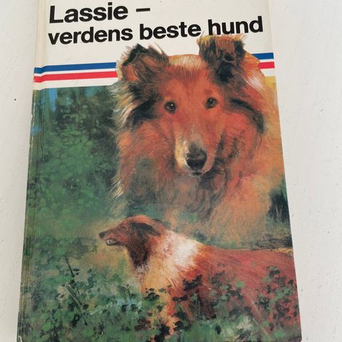 Lassie: verdens beste hund / Robert Weverka