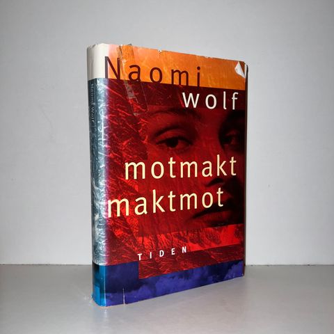 Motmakt - Maktmot - Naomi Wolf. 1994
