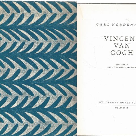 Carl Nordenfalk: Van Gogh   - Gyldendal 1948