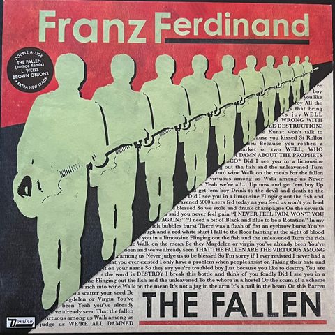 Franz Ferdinand – The Fallen / L. Wells 7" vinyl RUG219X