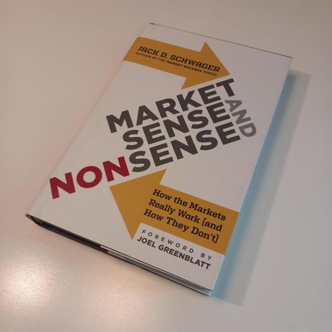 Market Sense and Non-Sense - Jack D. Schwager