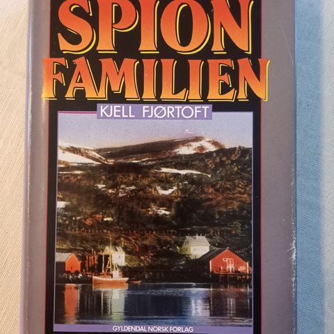 Kjell Fjørtoft. Spionfamilien.