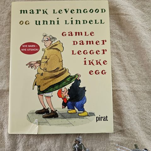 Gamle damer legger ikke egg av Mark Levengood og Unni Lindell