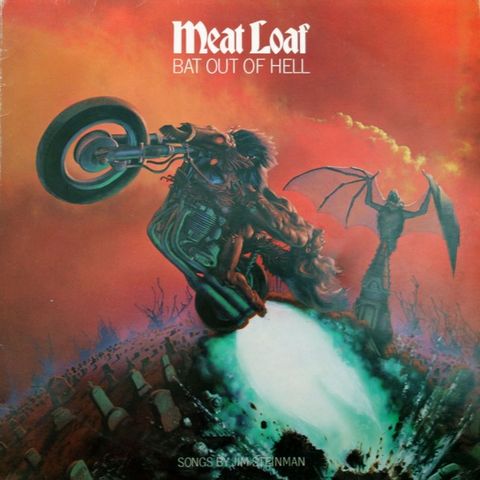 Meat Loaf  – Bat Out Of Hell