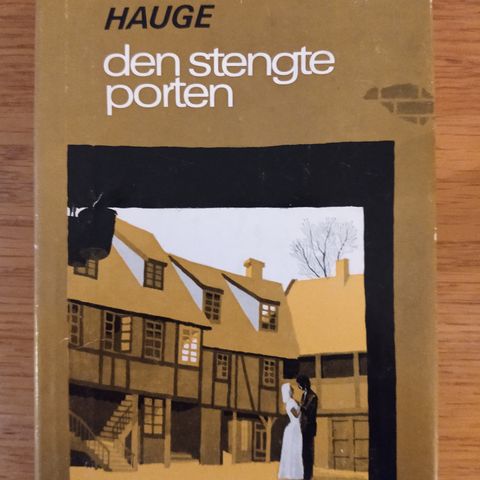 YNGVAR HAUGE.  Den stengte porten