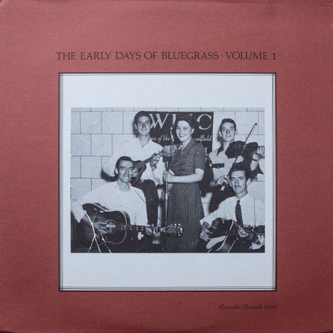 LP Various - The Early Days Of Bluegrass Volume 1 1974 US