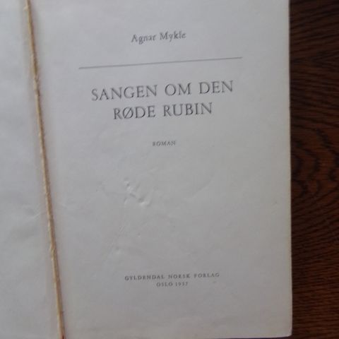 "Sangen om den røde rubin" - Agnar Mykle (utgitt i 1957)