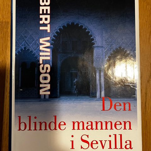 Den blinde mannen i Sevilla av Robert Wilson