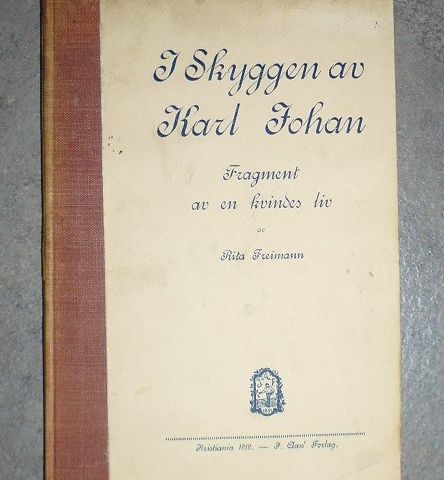 [Øvre Richter Frich] Rita Freimann: I skyggen av Karl Johan.