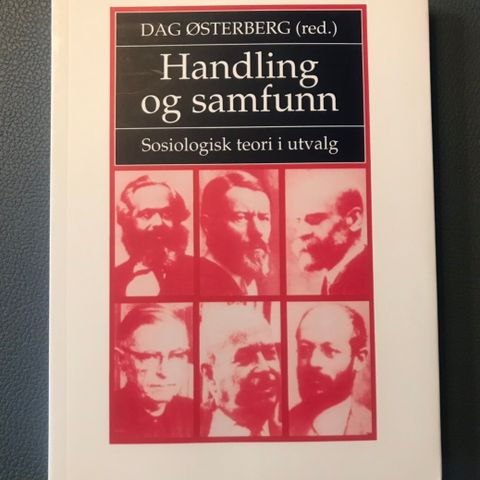 Dag Østerberg (red): Handling og samfunn