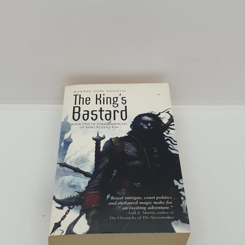 The King's Bastard - Rowena Cory Daniells