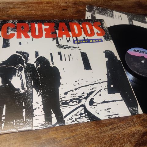Cruzados ~ After dark (US Rock 1987)