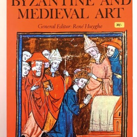 Larousse Encyclopedia of Byzantine and Medieval Art (1968)
