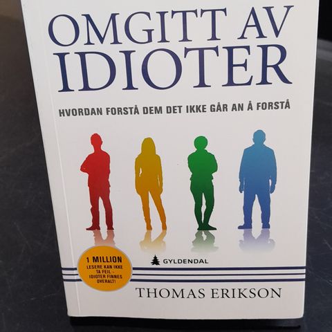 Bok: Omgitt av idioter av Thomas Erikson