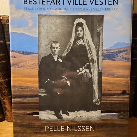 Bestefar i ville vesten- et sant eventyr