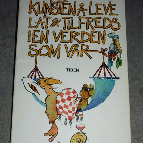 Thore Hansen: Kunsten å leve lat & tilfreds i en verden som vår.