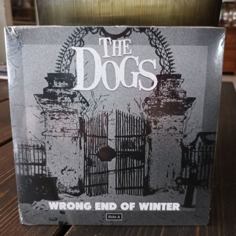 The Dogs - Wrong end of winter