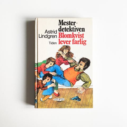 Mesterdetektiv Blomkvist lever farlig