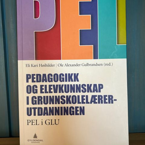 pedagogikk og elevkunnskap i grunnskolelærerutdanningen (PEL i GLU)