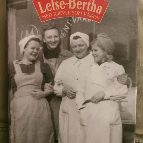 Lefse-Bertha - Med kjevle som våpen