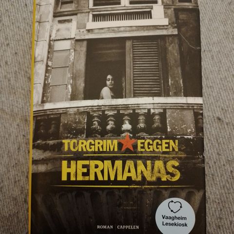 HERMANAS - Torgrim Eggen