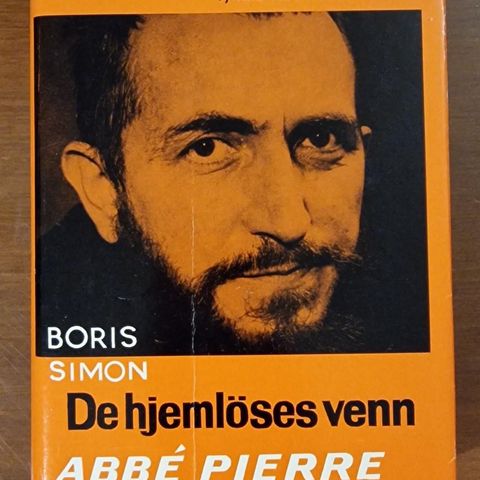 De Hjemløses Venn - Abbé Pierre (1964) Boris Simon