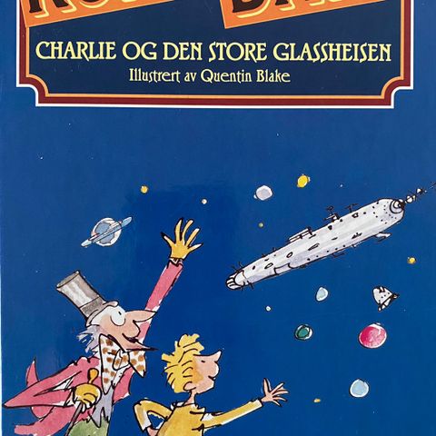 Charlie og den store glassheisen. Barnebøker Roald Dahl