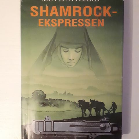 Shamrock Ekspressen - Mette Nygård