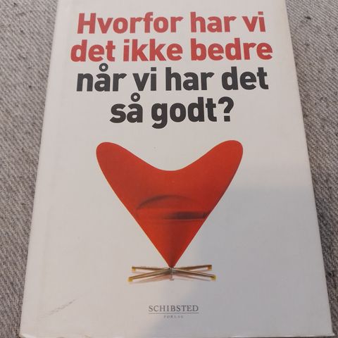 HVORFOR HAR VI DET IKKE BEDRE NÅR VI HAR DET SÅ GODT? - Per Arne Dahl