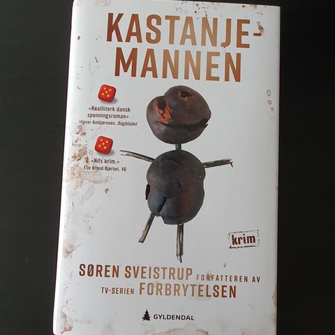 Bok: Kastanjemannen, Søren Sveistrup, innbundet.