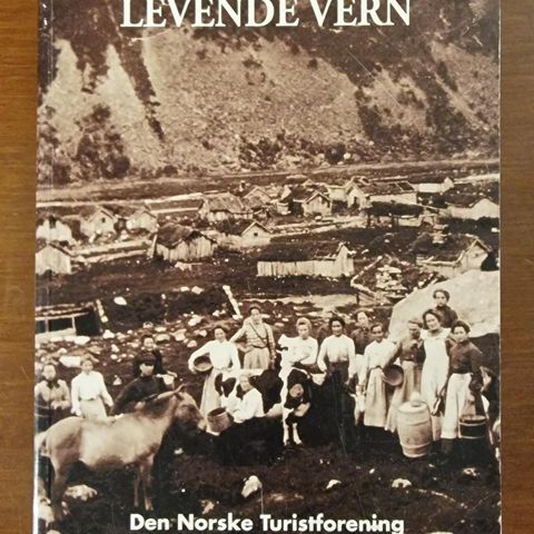 Levende Vern (1997) Den Norske Turistforening (Fjell og Vidde nr.8 1997)