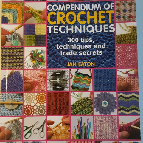 Hekling: Crochet-techniques, 300 tips, techniques and trade secrets . trn 210