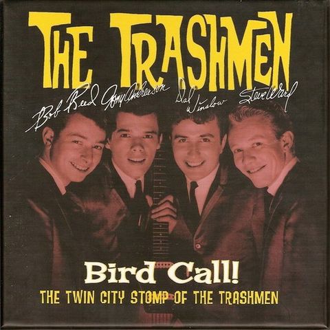 The Trashmen - Bird Call! The Twin City Stomp of the Trashmen