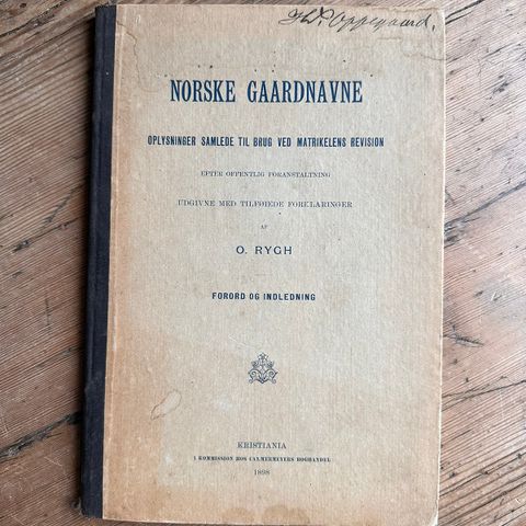 "NORSKE GAARDNAVNE" fra 1898 / O. RYGH