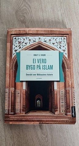 Ei verd bygd på islam (Knut S.Vikør): MØNA1000