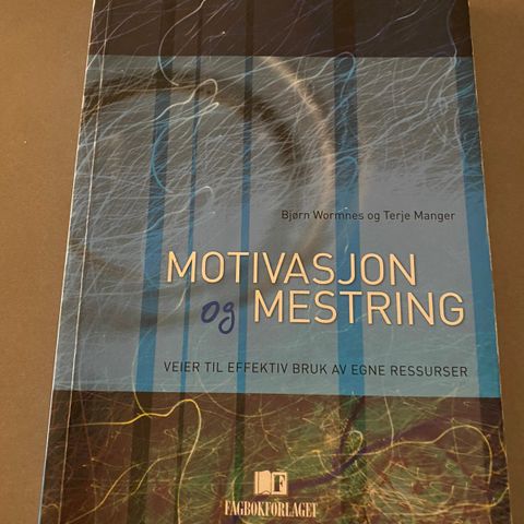 Motivasjon og mestring. Gi bud