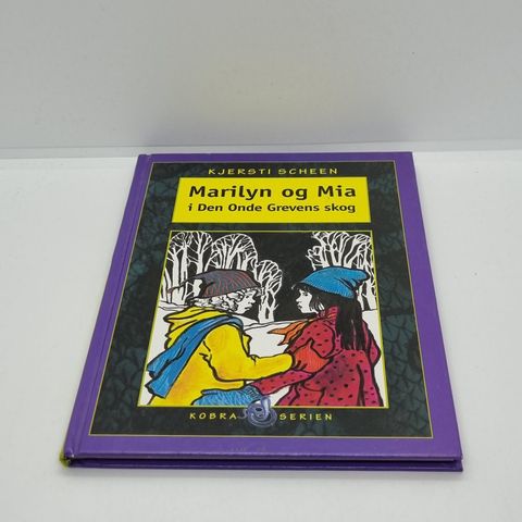 Kobra serien: Marilyn og Mia i Den Onde Grevens skog - Kjersti Scheen