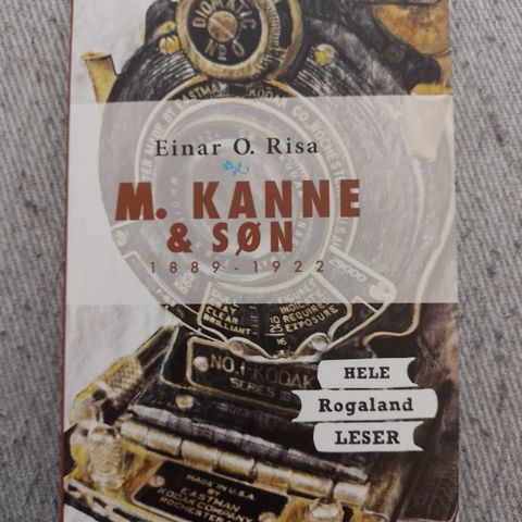 M. KANNE & SØN 1889 - 1922 - Einar O. Risa