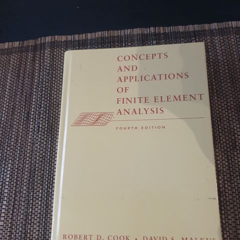 Concepts and Applications of Finite Element Analysis