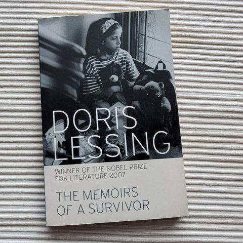 Doris Lessing - the memoirs of a survivor