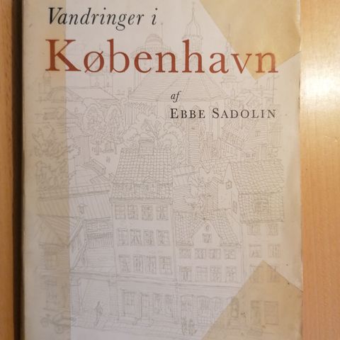 Ebbe Sadolin: Vandringer i København