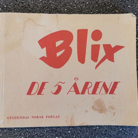 Blix: De fem årene