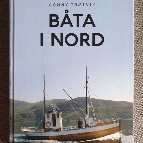 Bok Båta i Nord, lest en gang.