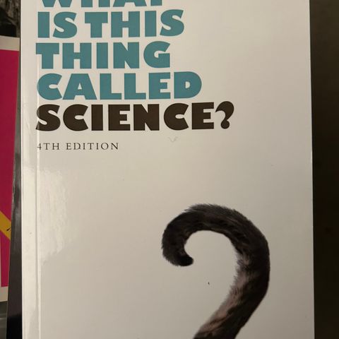 Alan Chalmers - What is this thing called science