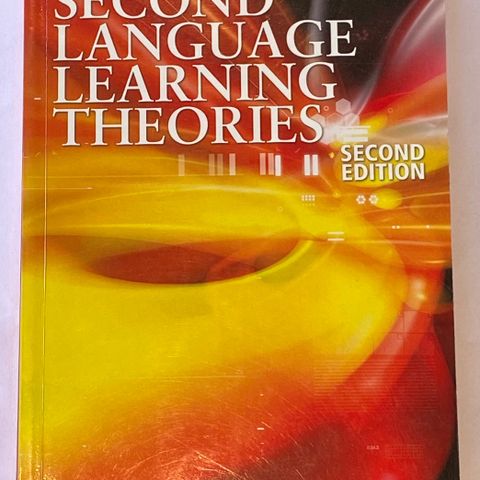 Fagbok Second Language Learning Theories  Rosamond Mitchell, Florence Myles