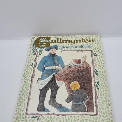 Gullmynten  - Reidar Brodtkorb