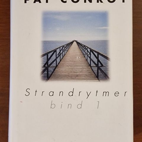 Strandrytmer (1997) Pat Conroy